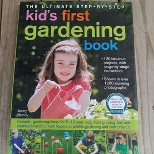 The Ultimate Step by Step Kid's First Gardening Book Flower Garden Homeschool